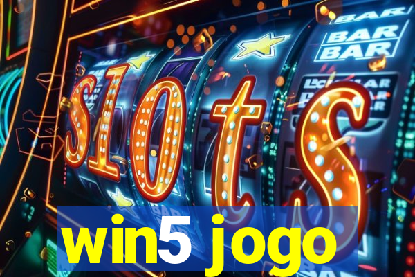 win5 jogo